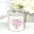 A Mother Is Your Best Friend Candle
