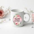 "Just a Mum raising her feral children" Mug